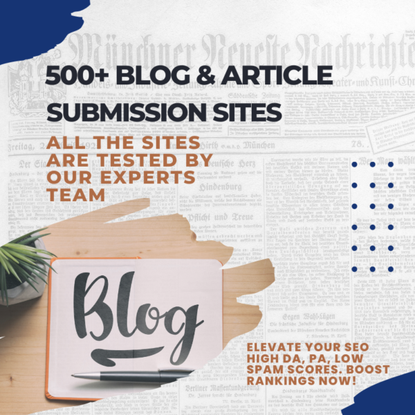 500+ Blog & Article Submission Sites